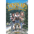The Chosen Kids: Encounter At Paradise