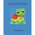 Sammy The Turtle