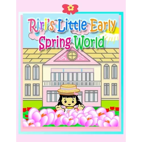 Riri's Little Early Spring World