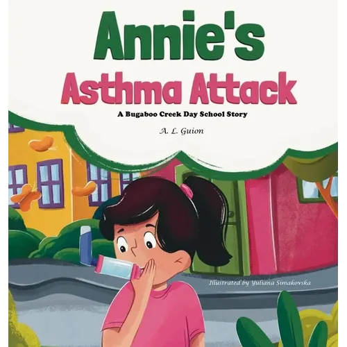 Annie's Asthma Attack