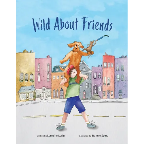 Wild About Friends: Engaging Rhyming Book Using Animals to Teach the Values of Friendships