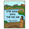 Step Back Into the Ice Age
