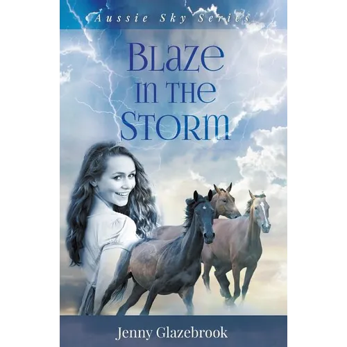 Blaze in the Storm