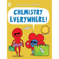 Chemistry Everywhere!