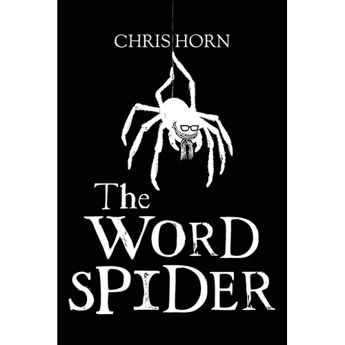 The Word Spider Chronicles