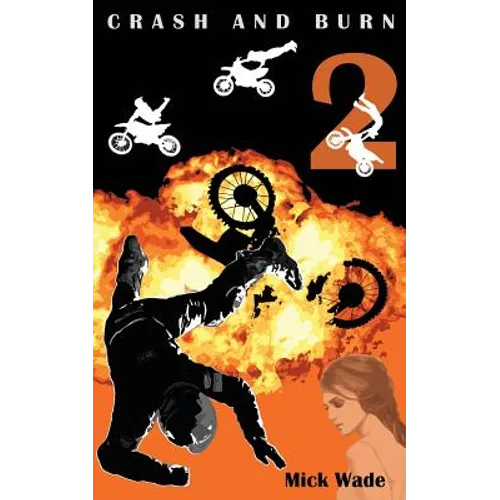 Crash and Burn