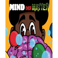 Mind Over Matter