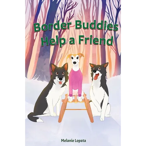 Border Buddies Help A Friend