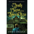 The Deadly Secret of the Boy in the Attic