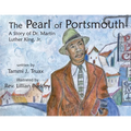 The Pearl of Portsmouth: A Story of Dr. Martin Luther King, Jr.