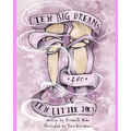 Ten Big Dreams for Ten Little Toes