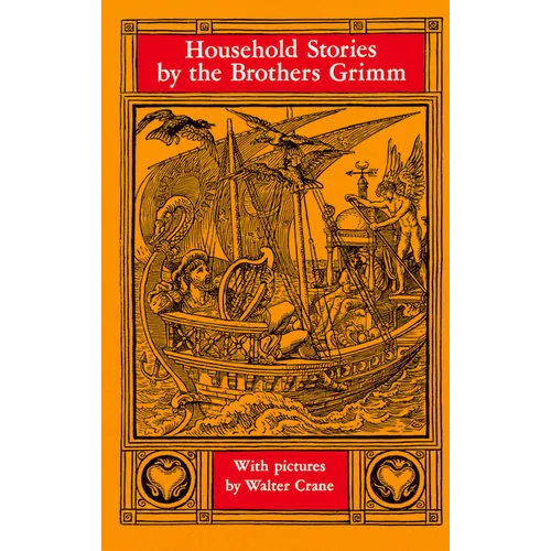 Household Stories by the Brothers Grimm
