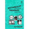 Whatchamacallit, Thingamajig