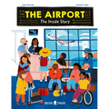 The Airport: The Inside Story