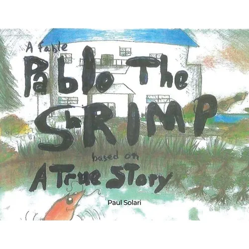 Pablo the Shrimp