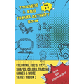 Toddlers & Kids Travel Activity Book Series 1 Book 3