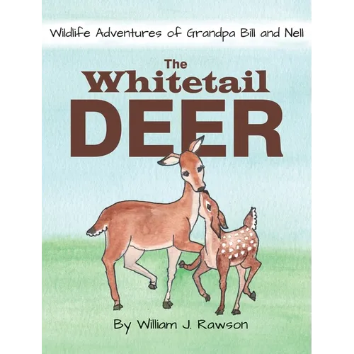 The Whitetail Deer