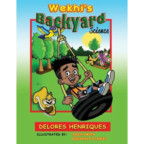 Wekhi's Backyard Science