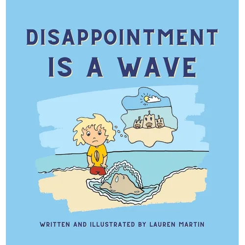 Disappointment is a Wave