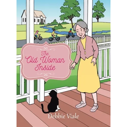 The Old Woman Inside