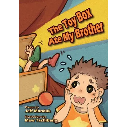 The Toy Box Ate My Brother