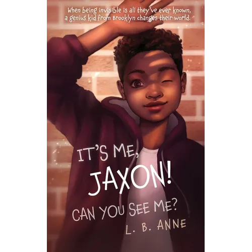It's Me, Jaxon! Can You See Me?