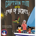 Captain Tim and the Cave of Secrets