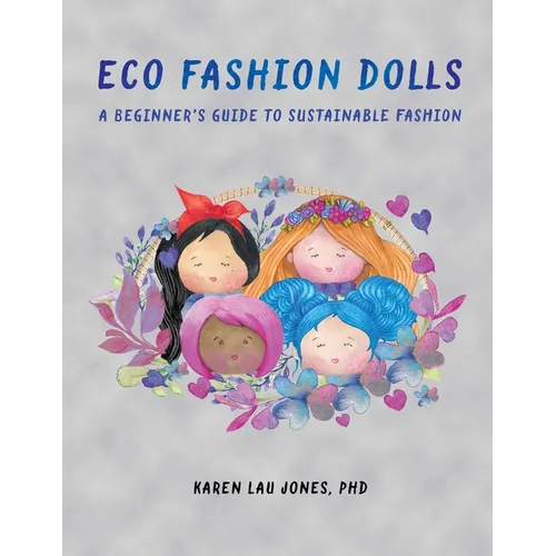 Eco Fashion Dolls: A Beginner's Guide to Sustainable Fashion