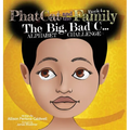 Phat Cat and the Family - The Big Bad C... Alphabet Challenge