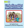 Unbelievable! Learn About Misinformation