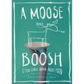 A Moose Boosh: A Few Choice Words about Food: A Few Choice Words about Food