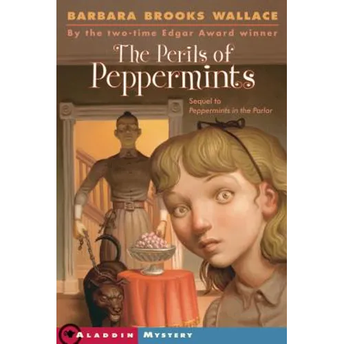 The Perils of Peppermints