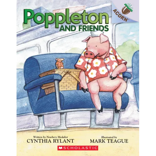 Poppleton and Friends: An Acorn Book (Poppleton #2): Volume 2