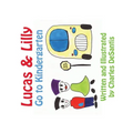 Lucas & Lilly Go to Kindergarten