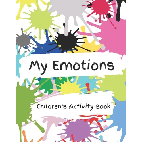 My Emotions: Children's Activity Book