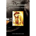 The Small Window: The Story of Hardluck's Beginnings