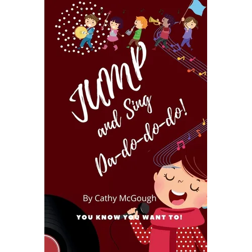 Jump and Sing Da-Do-Do-Do! Book 15