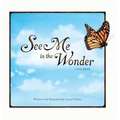 See Me in the Wonder: a love poem