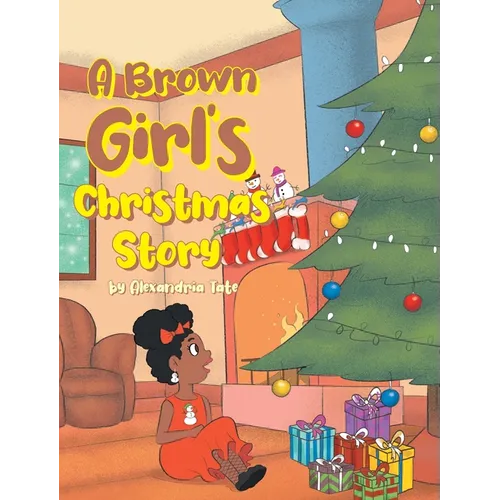 A Brown Girl's Christmas Story