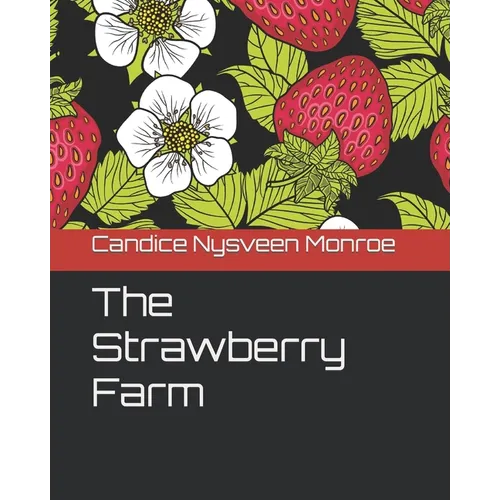 The Strawberry Farm