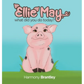 Ellie May, what did you do today?