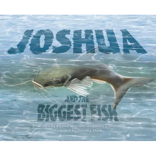 Joshua and the Biggest Fish
