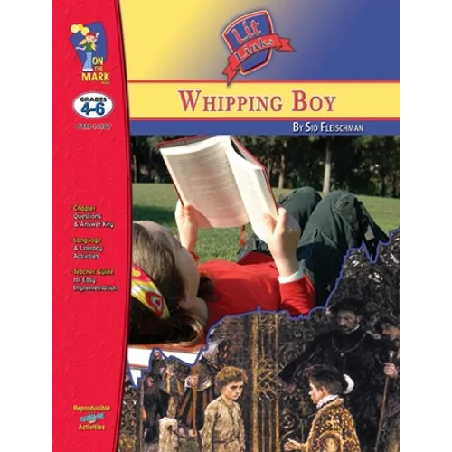 The Whipping Boy, by Sid Fleischman Lit Link Grades 4-6