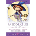 Faedorables Minis - Pocket Sized Cute Fantasy Coloring Book