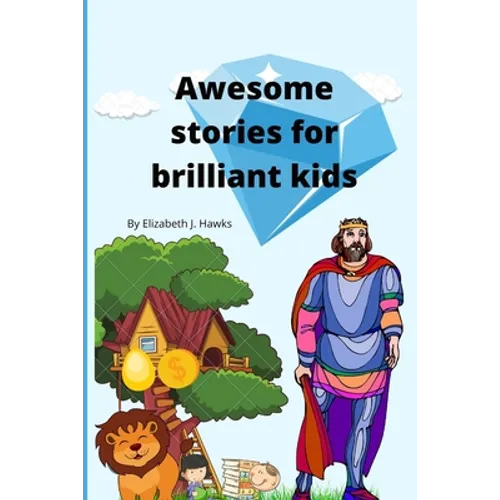 Awesome stories for brilliant kids
