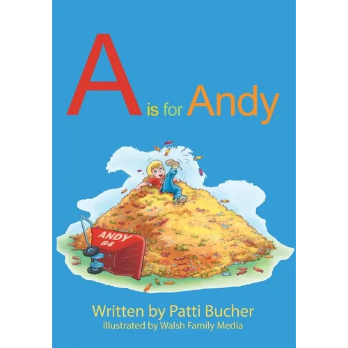 A is for Andy