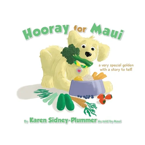 Hooray for Maui: A Very Special Golden with a Story to Tell