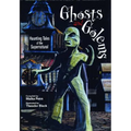 Ghosts and Golems: Haunting Tales of the Supernatural