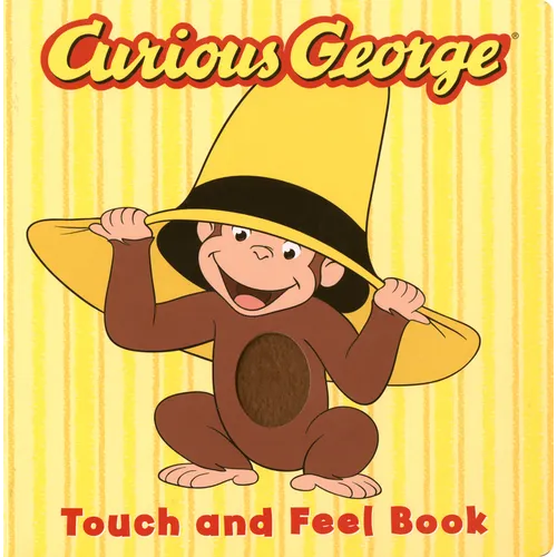 Curious George Touch & Feel