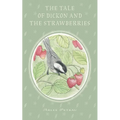 The Tale of Dickon and the Strawberries
